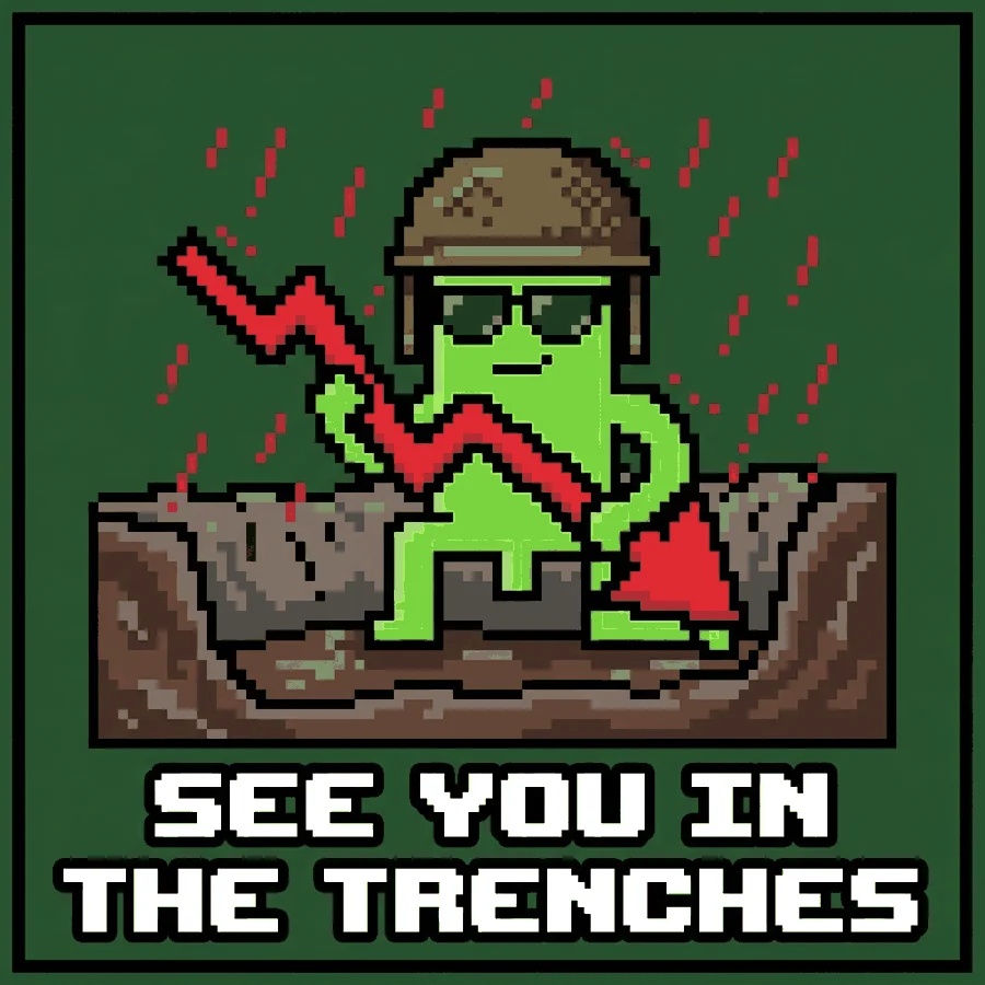 SEE YOU IN THE TRENCHES
